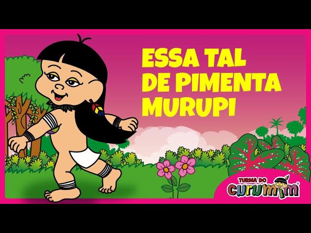 Essa tal de Pimenta Murupi I "Curumim, o Último Herói da Amazônia em busca da flor da vida"- 25º FAO